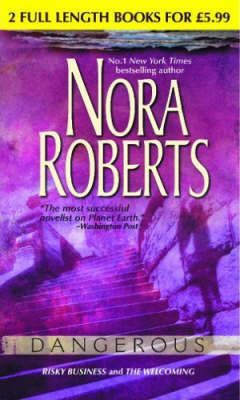 Nora Roberts / Dangerous