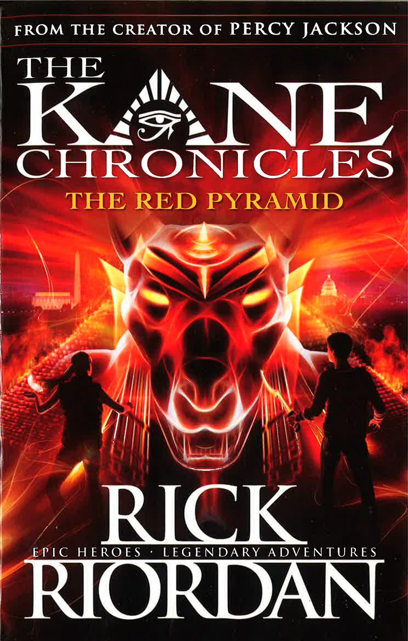 Rick Riordan / The Red Pyramid ( Kane Chronicles - Book 1 )