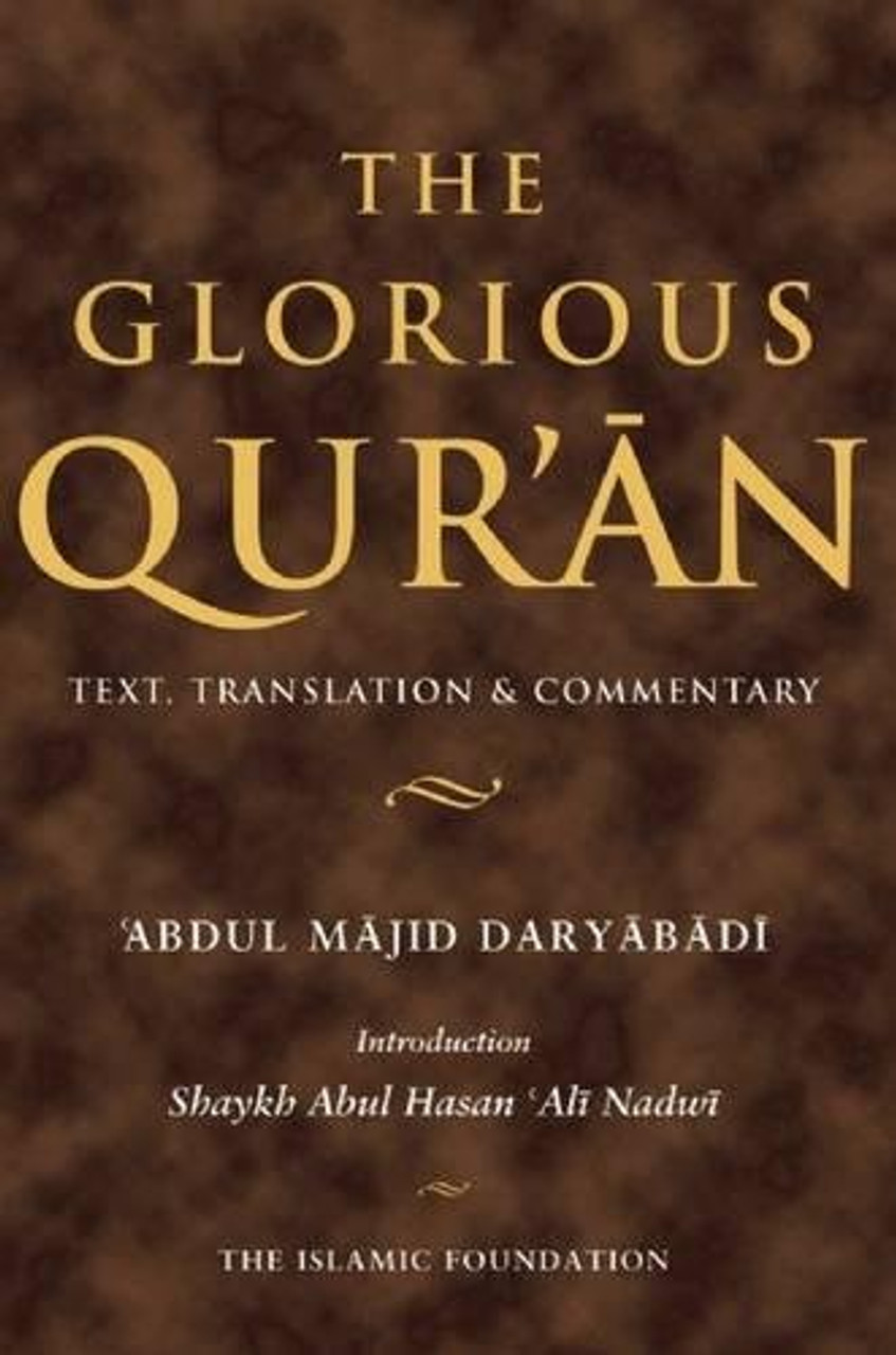 Daryabadi, Abdul ( Translator) - The Glorious Qur'an ( Koran) - HB - Sealed - BRAND NEW - القرآن