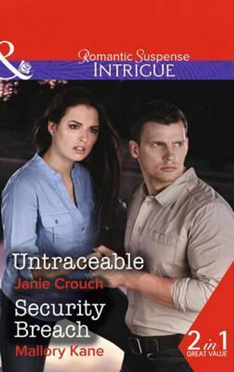Mills & Boon / Intrigue / 2 in 1 / Untraceable : Untraceable / Security Breach