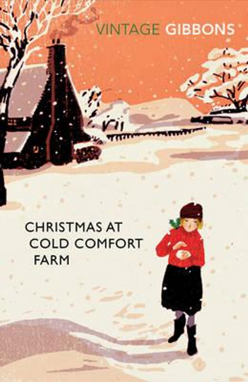 Stella Gibbons / Christmas at Cold Comfort Farm