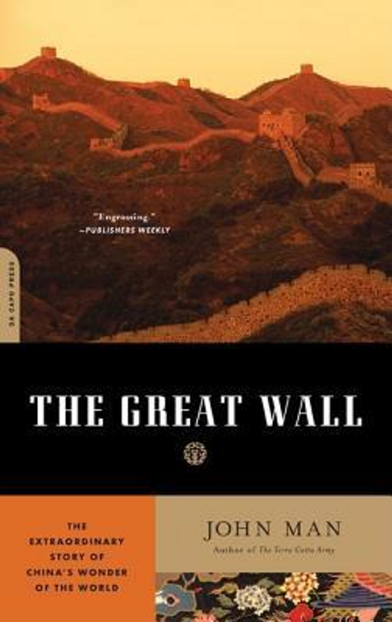 John Man / The Great Wall (Large Paperback)