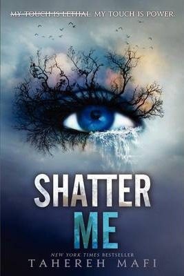Tahereh Mafi / Shatter Me (Large Paperback)