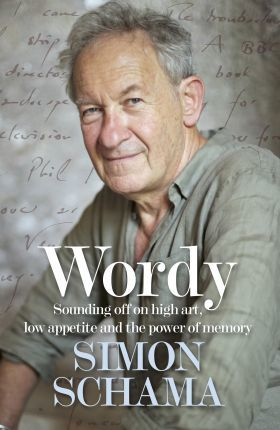 Simon Schama / Wordy (Large Paperback)