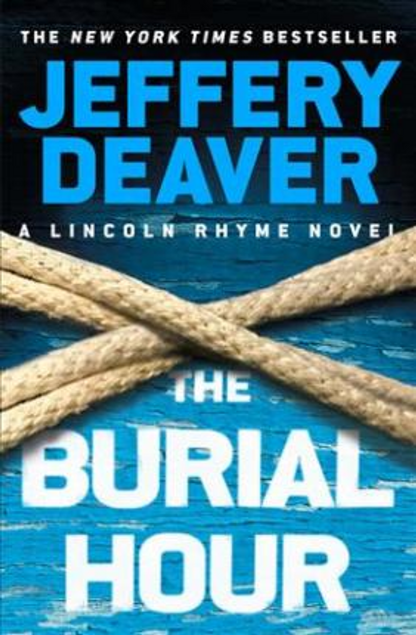 Jeffery Deaver / The Burial Hour (Large Paperback)