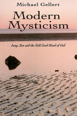 Michael Gellert / Modern Mysticism (Large Paperback)