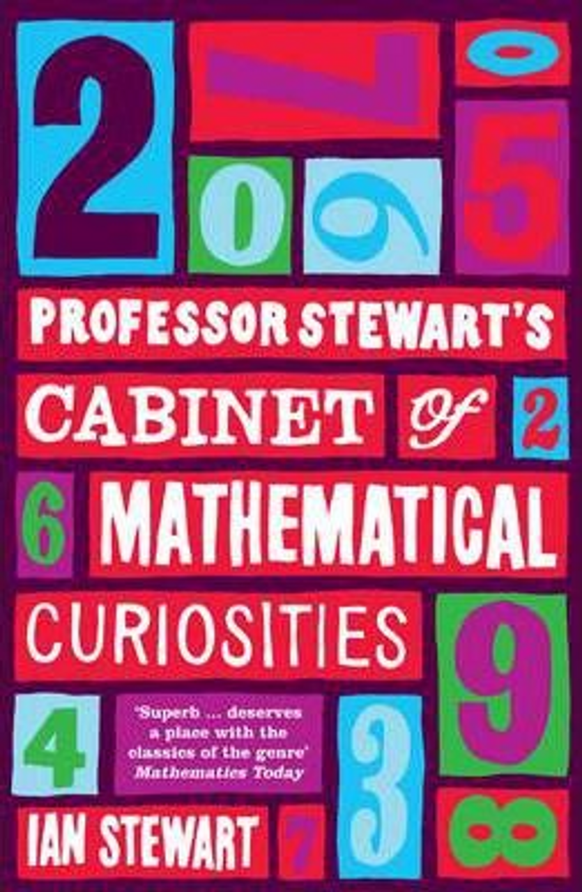 Ian Stewart / Professor Stewart's Cabinet of Mathematical Curiosities