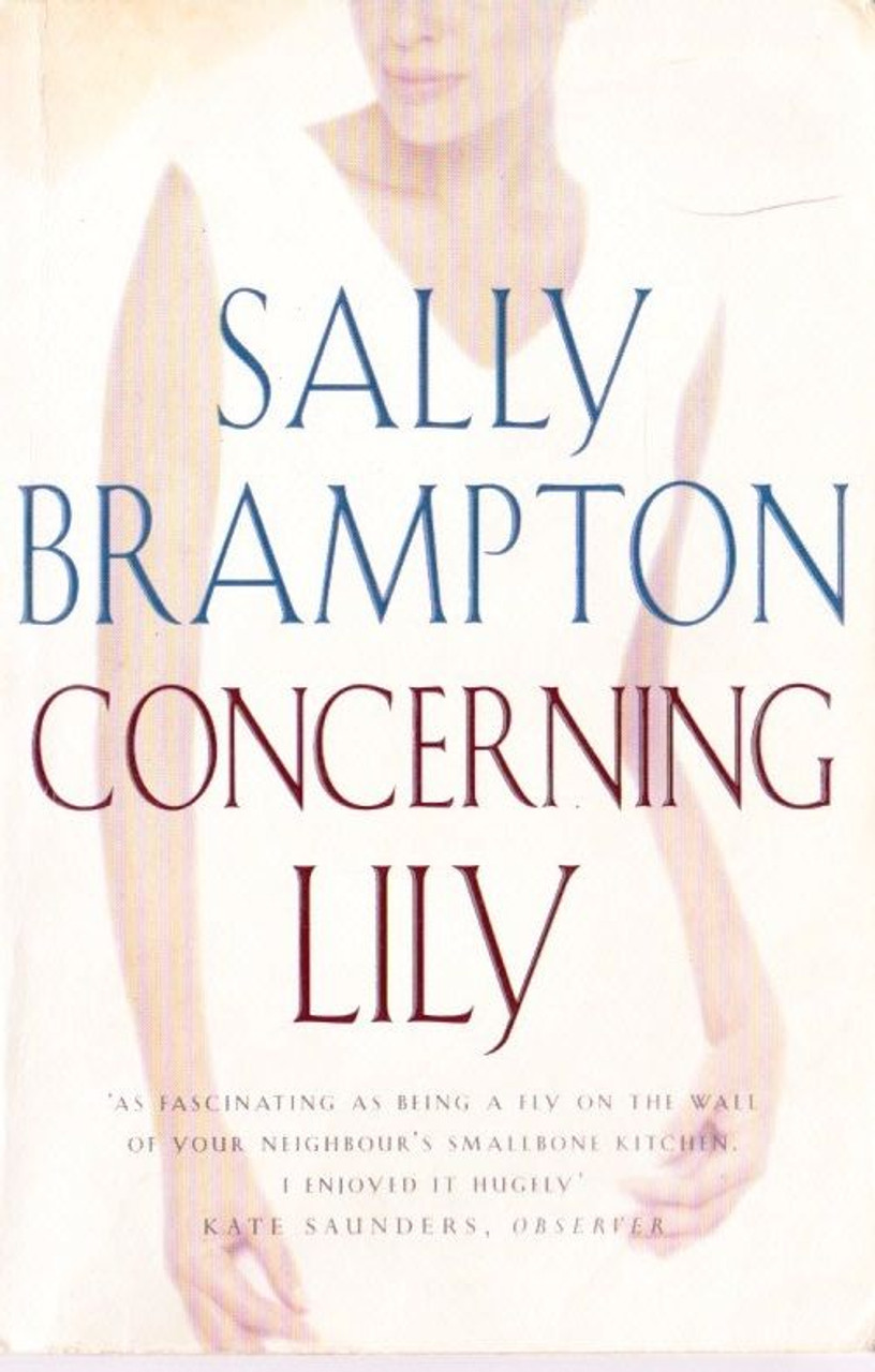 Sally Brompton / Concerning Lily