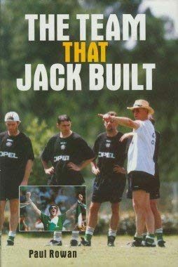 Paul Rowan / The Team That Jack Built (Hardback)