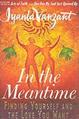 Iyanla Vanzant / In the Meantime (Hardback)
