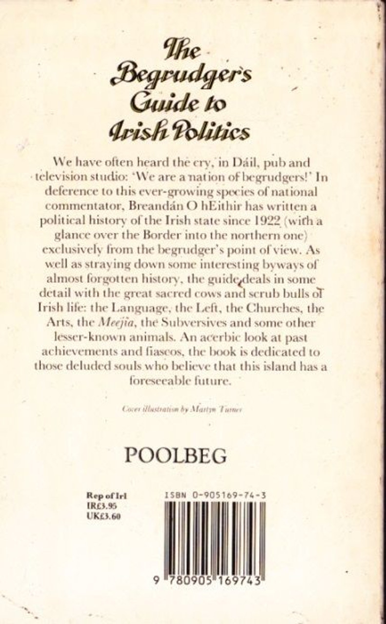 Breandan O'hEithir / The Begrudgers Guide to Irish Politics