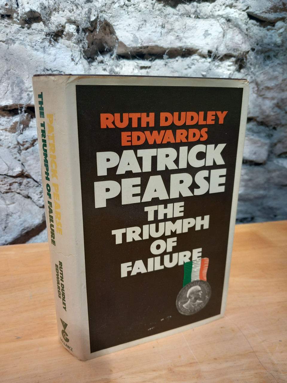 Ruth Dudley Edwards - Patrick Pearse : the Triumph Of Failure - HB - 1977