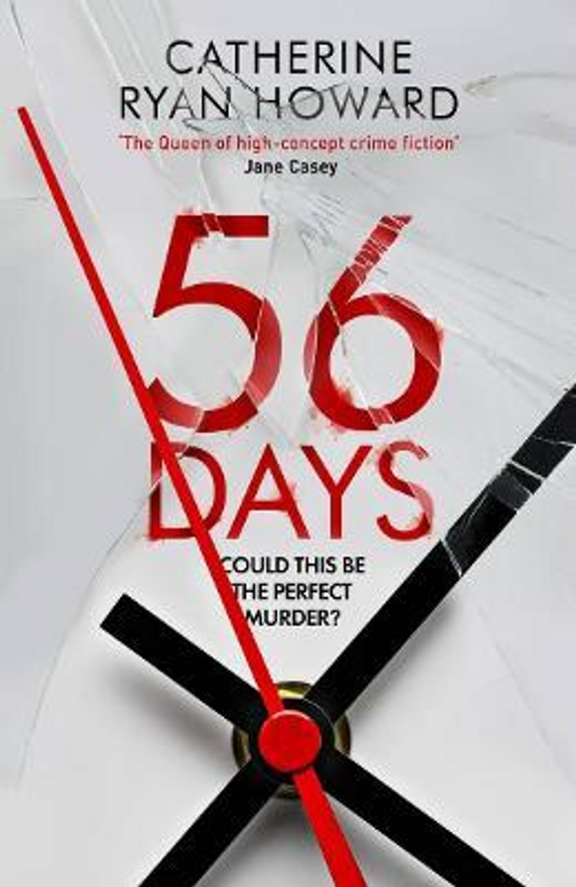 Catherine Ryan Howard / 56 Days (Large Paperback)