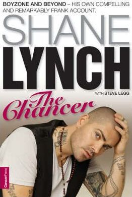 Shane Lynch / The Chancer (Hardback)