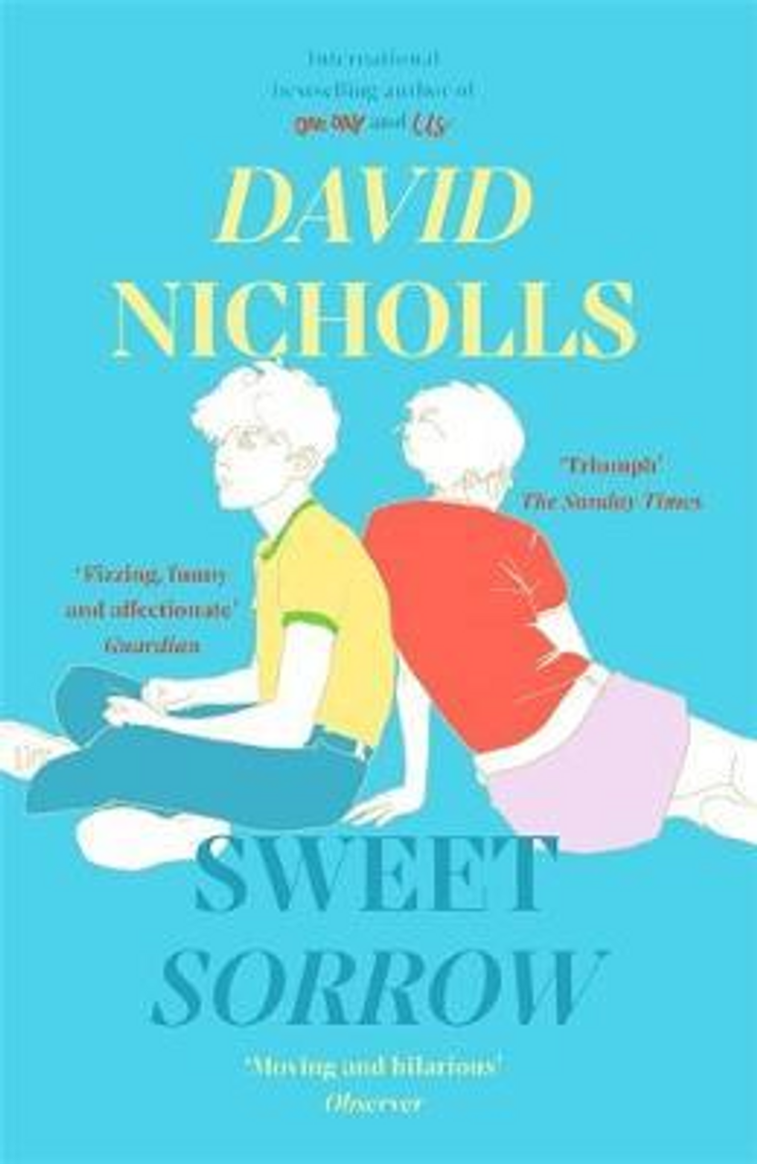 David Nicholls / Sweet Sorrow