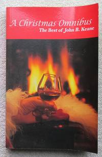 John B. Keane / A Christmas Omnibus (Large Paperback)