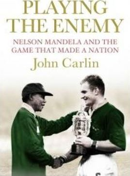 John Carlin / Playing the Enemy (Large Paperback)