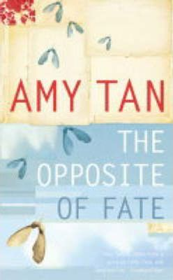 Amy Tan / The Opposite of Fate (Hardback)