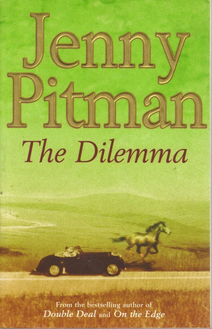 Jenny Pitman / The Dilema