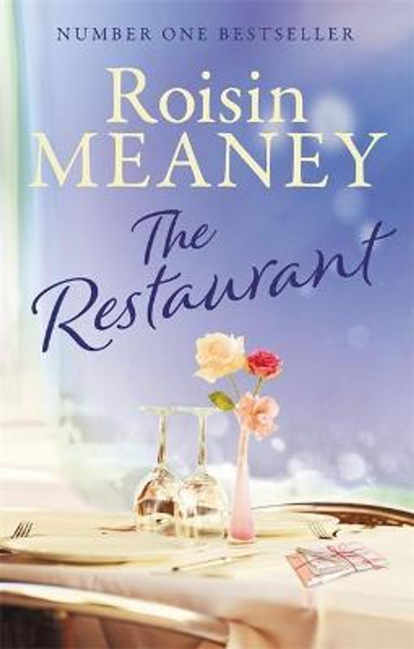 Roisin Meaney / The Restaurant