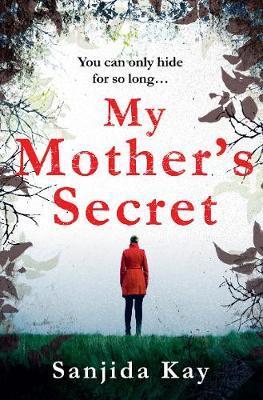 Sanjida Kay / My Mother's Secret