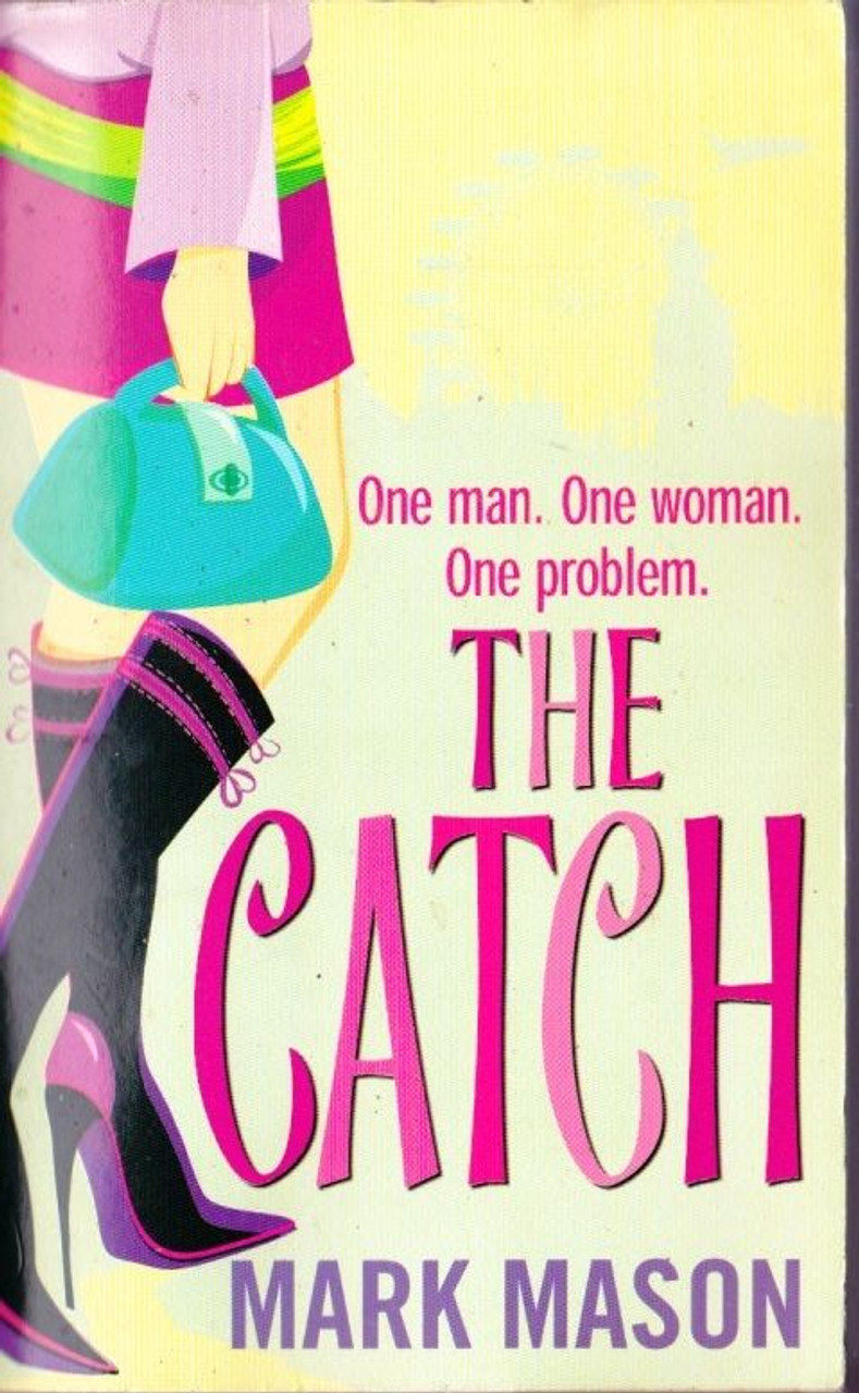 Mark Mason / The Catch