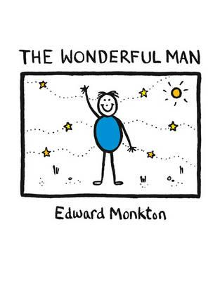 Edward Monkton / The Wonderful Man (Hardback)