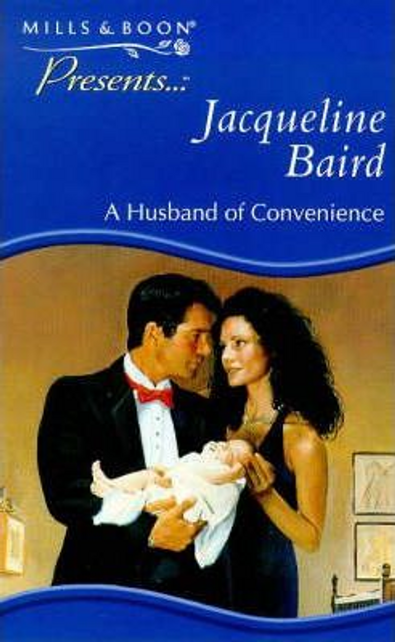 Mills & Boon / Presents / A Husband of Convenience