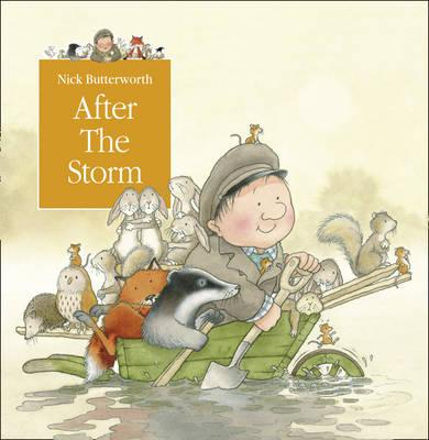 Nick Butterworth / After the Storm (Children's Picture Book)