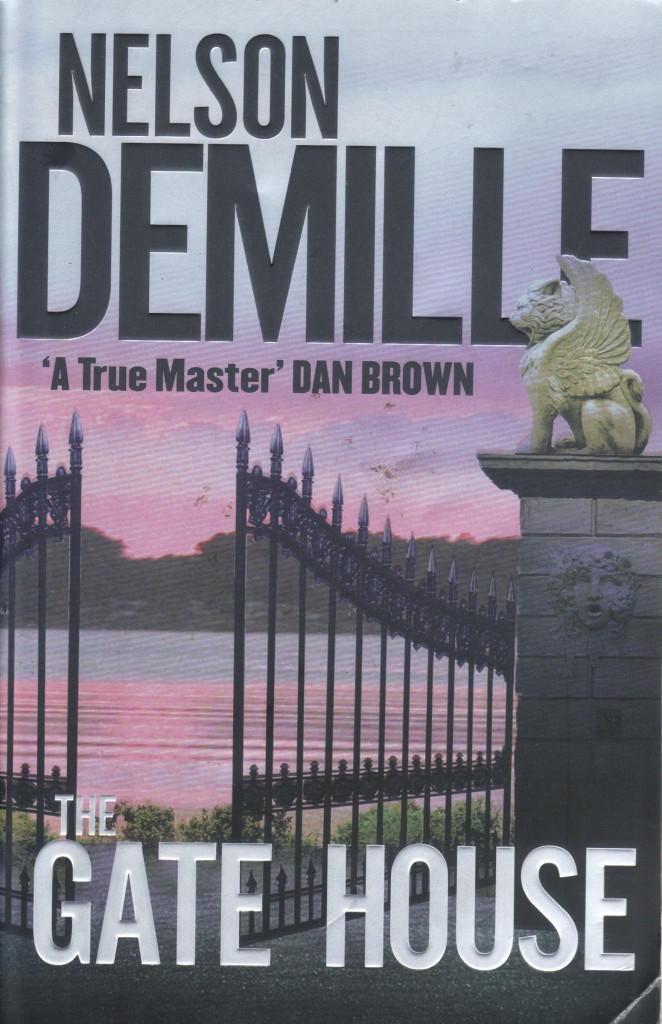 Nelson Demille / The Gate House