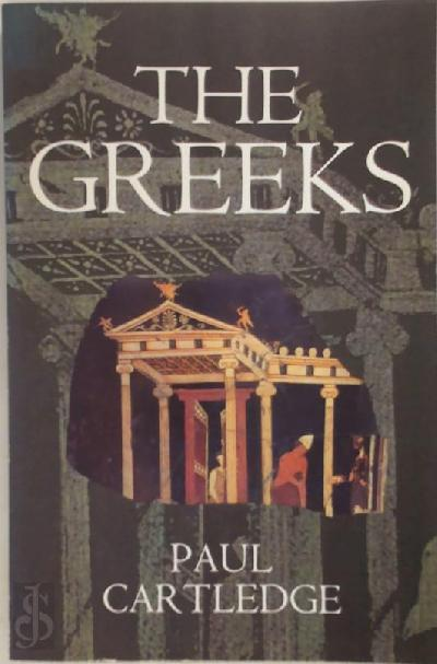 Paul Cartledge / The Greeks