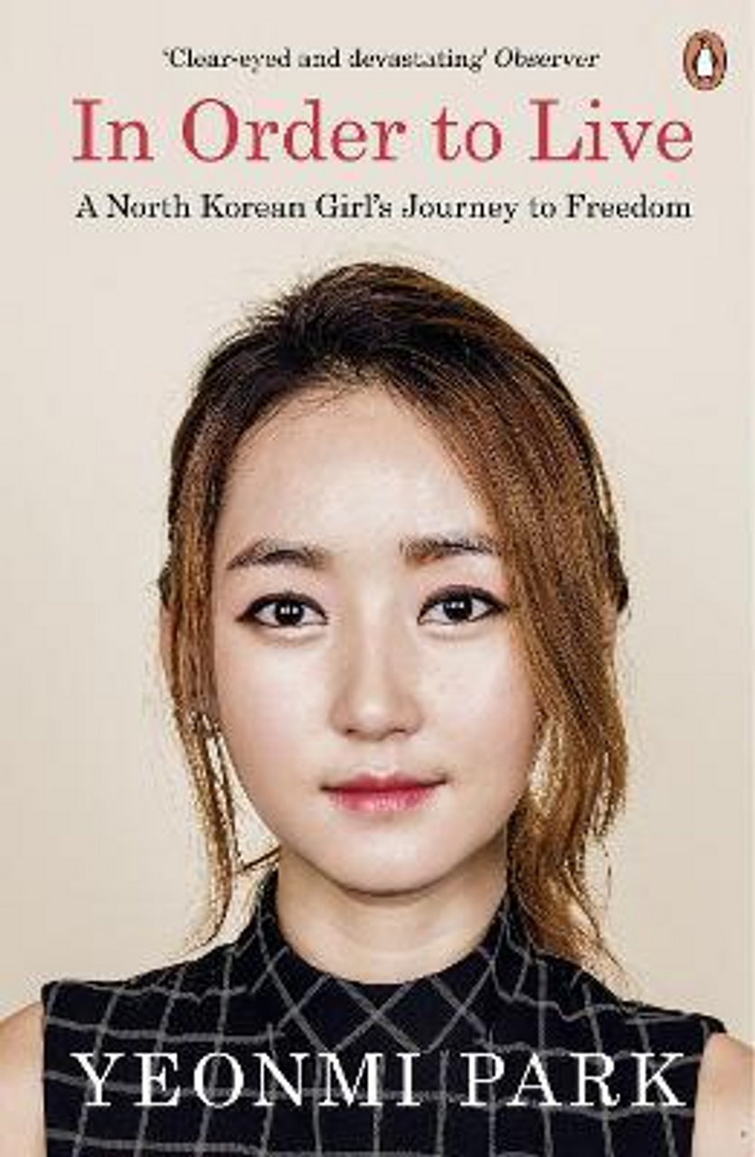 Yeonmi Park / In Order To Live