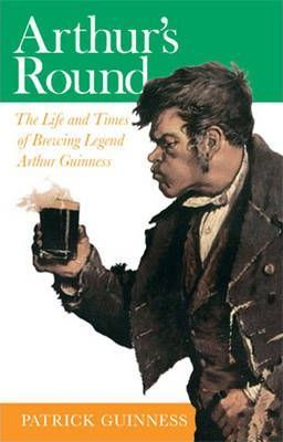 Patrick Guinness / Arthur's Round (Large Paperback)