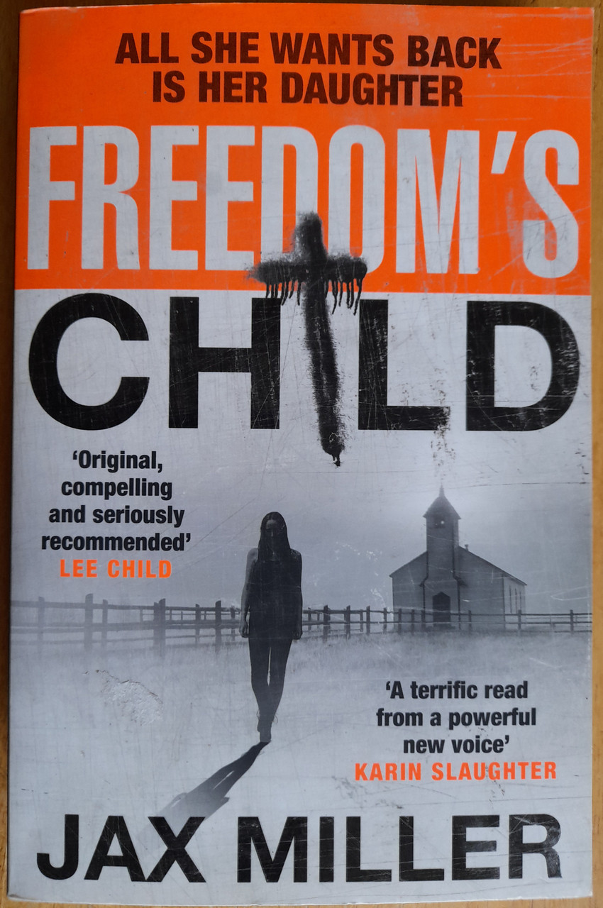 Jax Miller / Freedom's Child (Large Paperback)