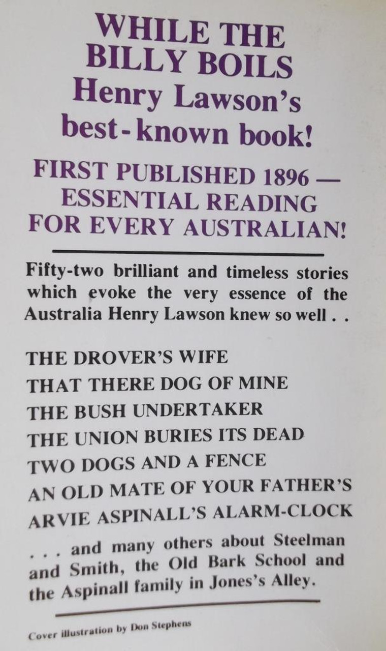Henry Lawson  - While The Billy Boils -  PB Henry Lawson  - While The Billy Boils -  PB
