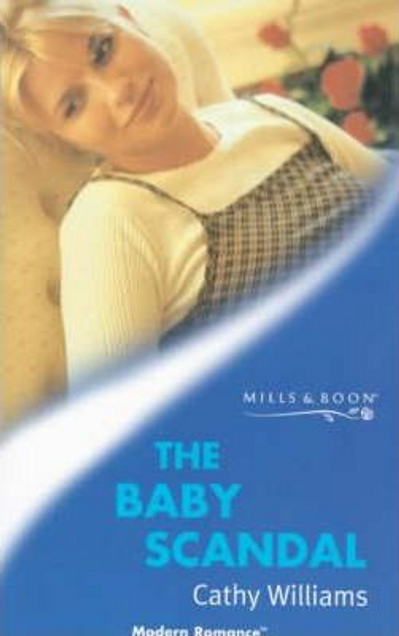 Mills & Boon / Modern / The Baby Scandal