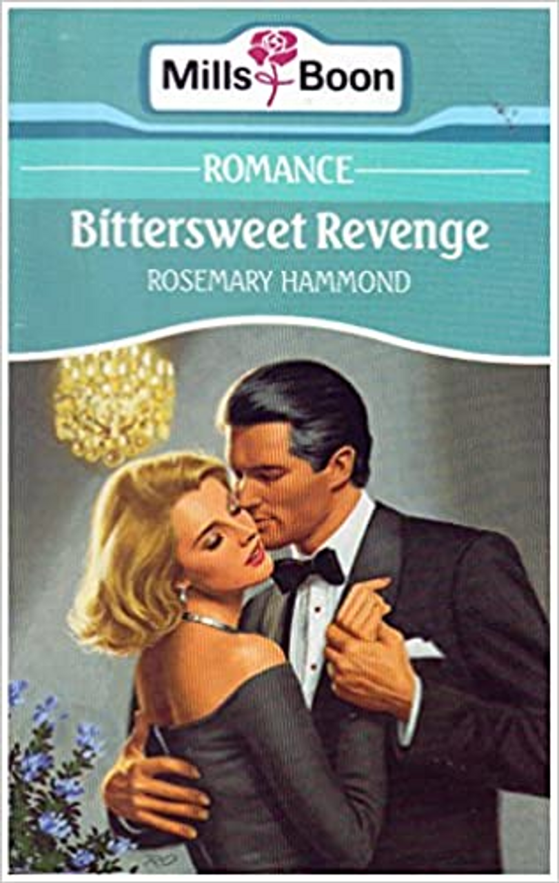 Mills & Boon / Bittersweet Revenge