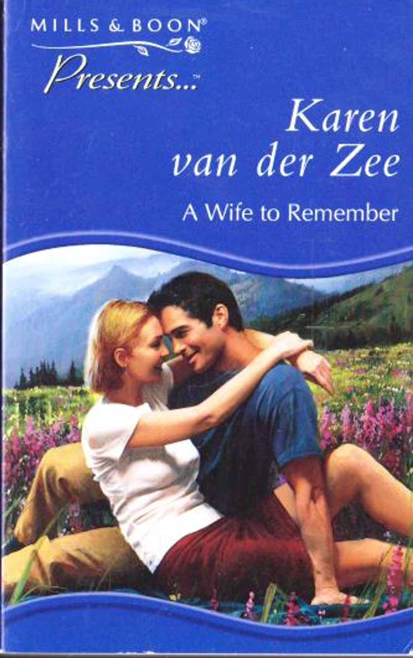 Mills & Boon / Presents / A Wife to Remember