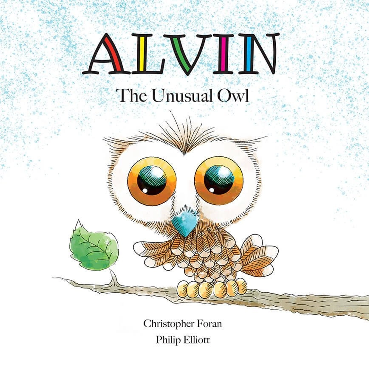 Christopher Foran / Alvin The Unusual Owl (Children's Picture Book) Christopher Foran / Alvin The Unusual Owl (Children's Picture Book)