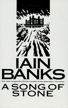 Iain Banks / A Song of Stone (Hardback)