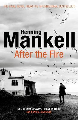 Henning Mankell / After the Fire