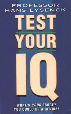 Hans Eysenck / Test Your Own IQ