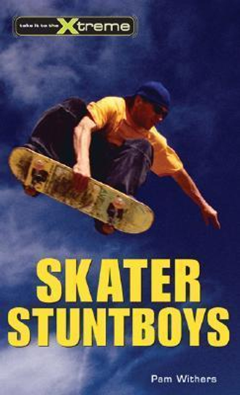 Pam Withers / Skater Stuntboys