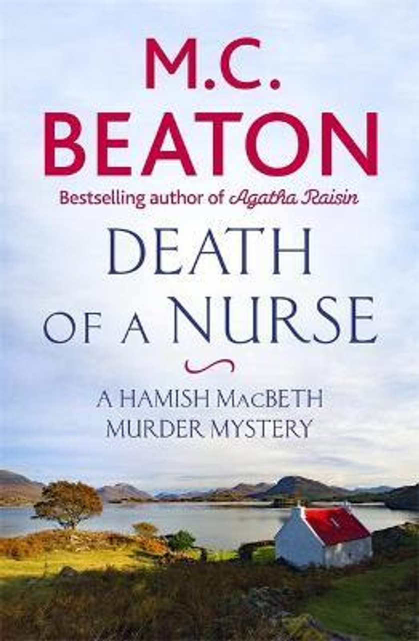 M. C. Beaton / Death of a Nurse