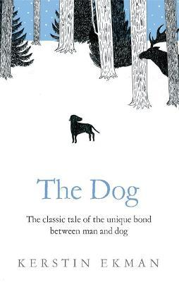 Kerstin Ekman / The Dog
