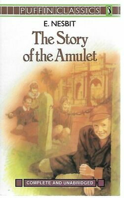 E. Nesbit / The Story of the Amulet