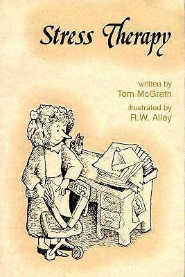 Tom McGrath / Stress Therapy