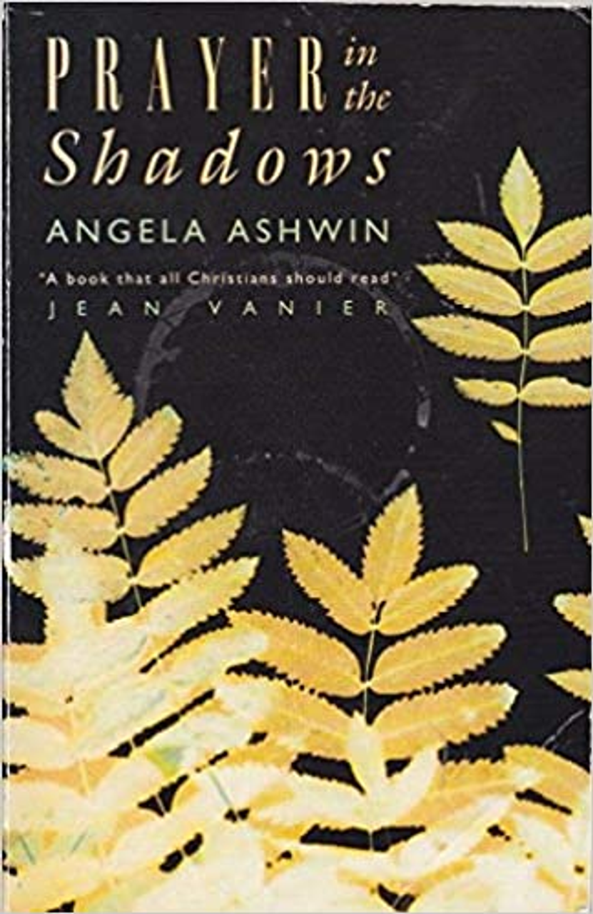 Angela Ashwin / Prayers in the Shadows