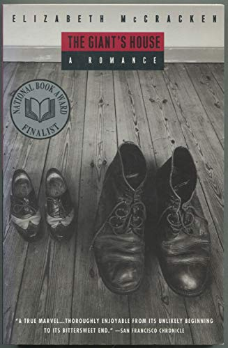 Elizabeth McCracken / The Giant's House (Large Paperback)