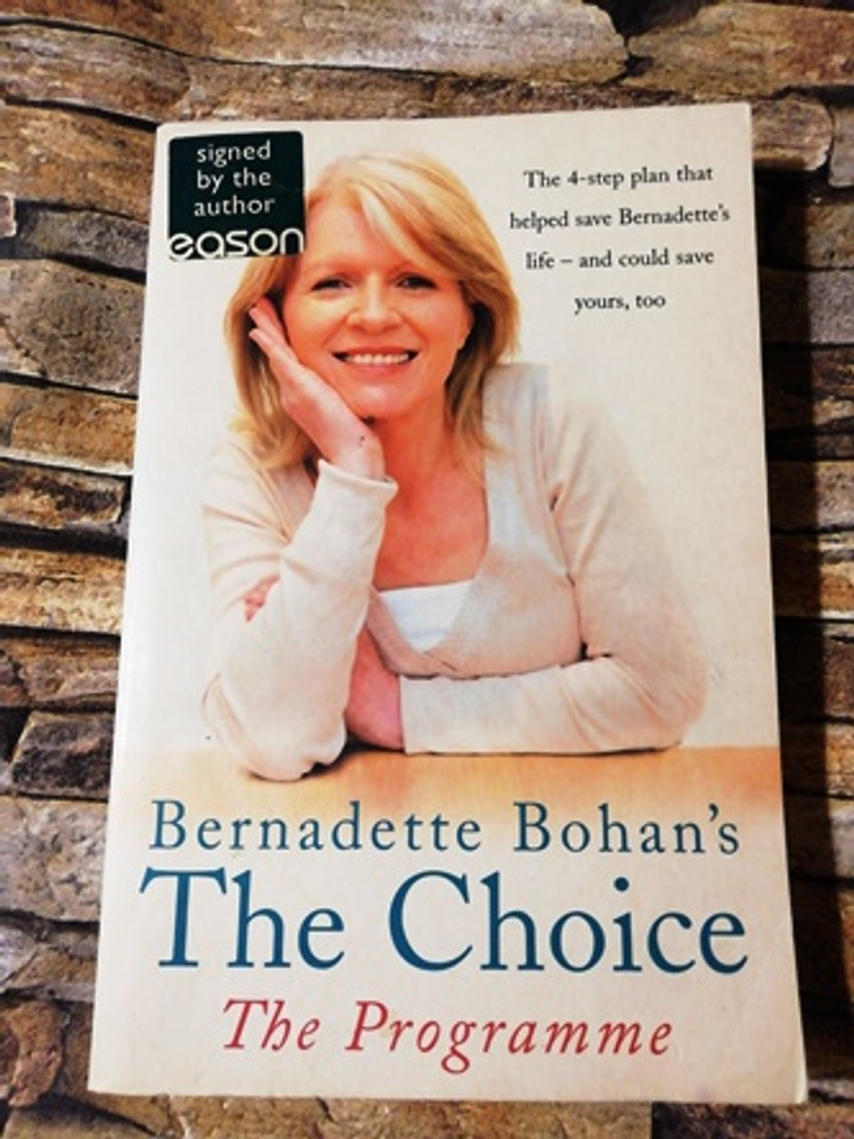 Bernadette Bohan / The Choice (Signed by the Author) (Large Paperback)